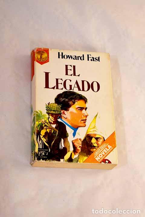 Libri di seconda mano: El legado: Fast, Howard.- Fast, Howard
