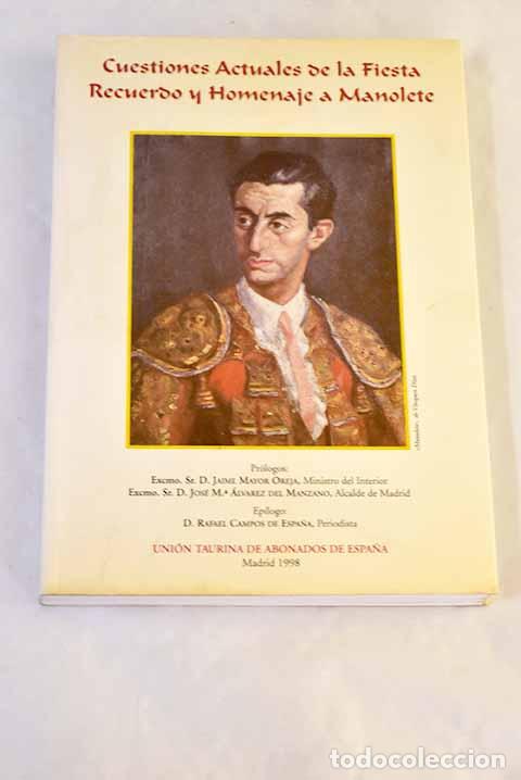 Libros: Cuestiones actuales de la fiesta: recuerdo y homenaje a Manolete