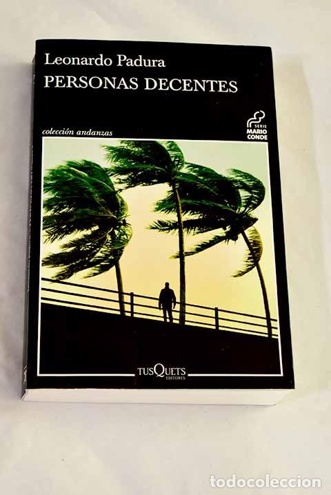 B&uuml;cher: Personas decentes: Padura, Leonardo.- Padura, Leonardo