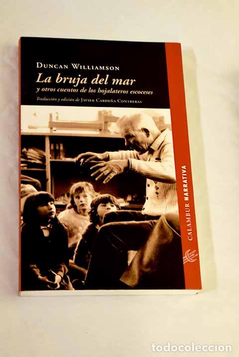 Libros: La bruja del mar y otros cuentos de los hojalateros escoceses.- Williamson, Duncan