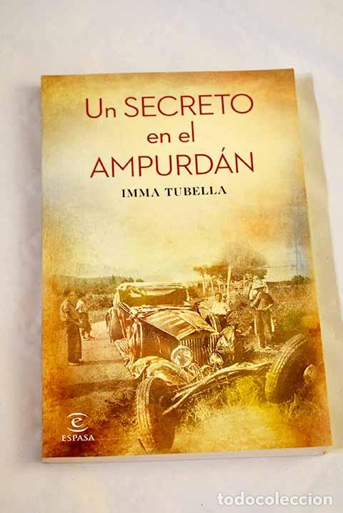 Libros: Un secreto en el Ampurd&aacute;n.- Tubella i Casadevall, Imma