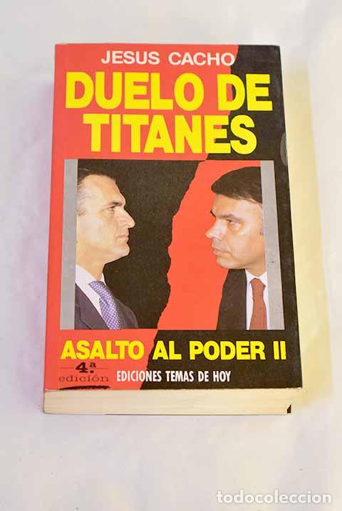 Libros: Duelo de titanes: Cacho, Jes&uacute;s.- Cacho, Jes&uacute;s