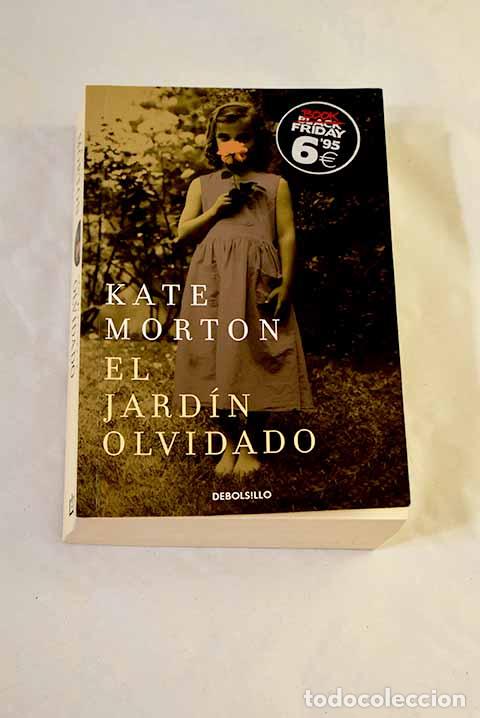 Libros: El jard&iacute;n olvidado: Morton, Kate.- Morton, Kate