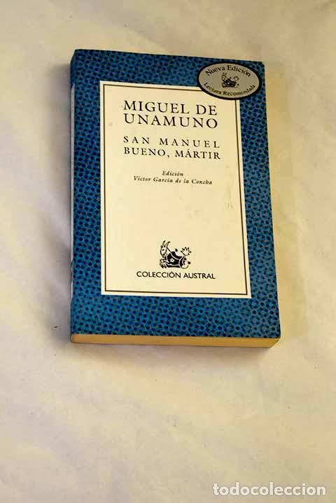 Libros: San Manuel Bueno, m&aacute;rtir.- Unamuno, Miguel de