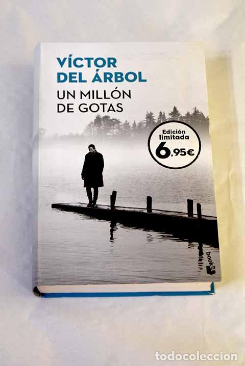 Libros: Un mill&oacute;n de gotas: &Aacute;rbol, V&iacute;ctor del.- &Aacute;rbol, V&iacute;ctor del