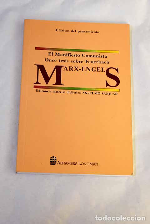 Livres: El Manifiesto Comunista: Once tesis sobre Feuerbach.- Marx, Karl