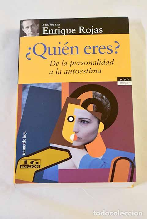 Livres: &iquest;Qui&eacute;n eres?: de la personalidad a la autoestima.- Rojas, Enrique