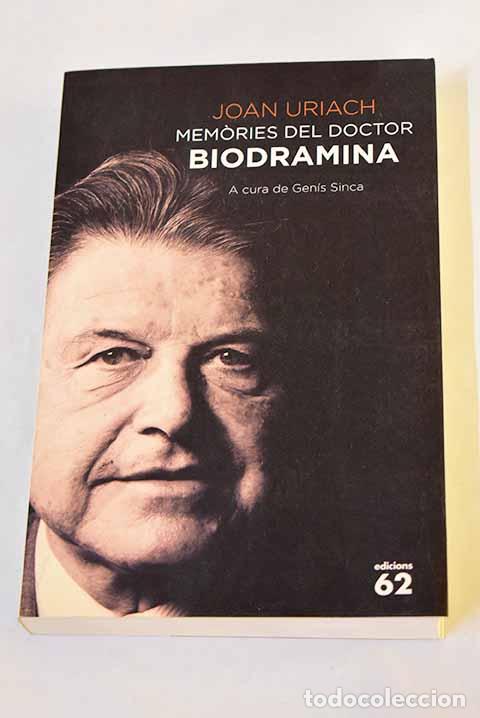 Livres: Memories del doctor Biodramina.- Uriach i Marsal, Joan