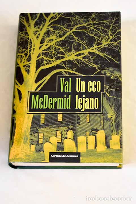 B&uuml;cher: Un eco lejano: McDermid, Val.- McDermid, Val