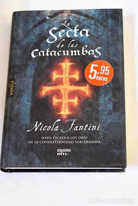 Libros: La secta de las catacumbas.- Fantini, Nicola