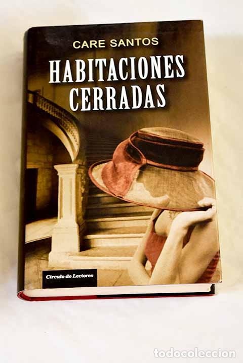 Libros: Habitaciones cerradas.- Santos, Care