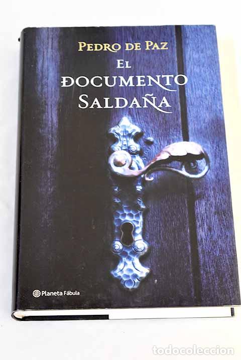 Libros: El documento Salda&ntilde;a.- Paz, Pedro de