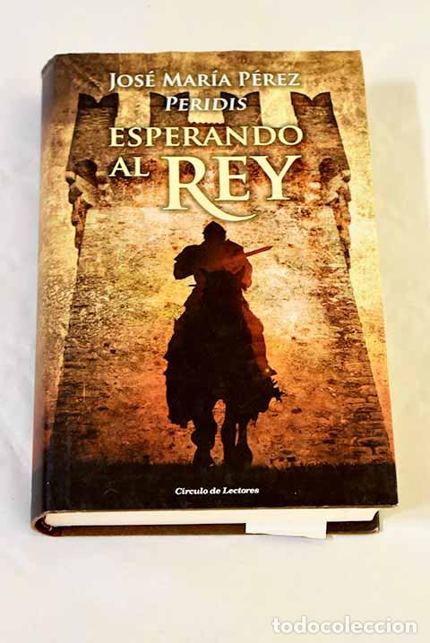 Libros: Esperando al rey: Peridis.- Peridis
