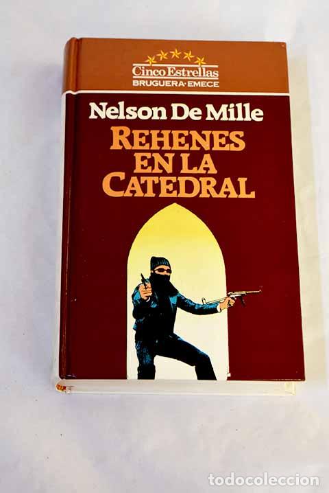 Libros: Rehenes en la catedral.- DeMille, Nelson