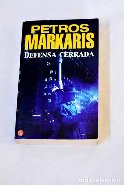 Libros: Defensa cerrada: Markaris, Petros.- Markaris, Petros