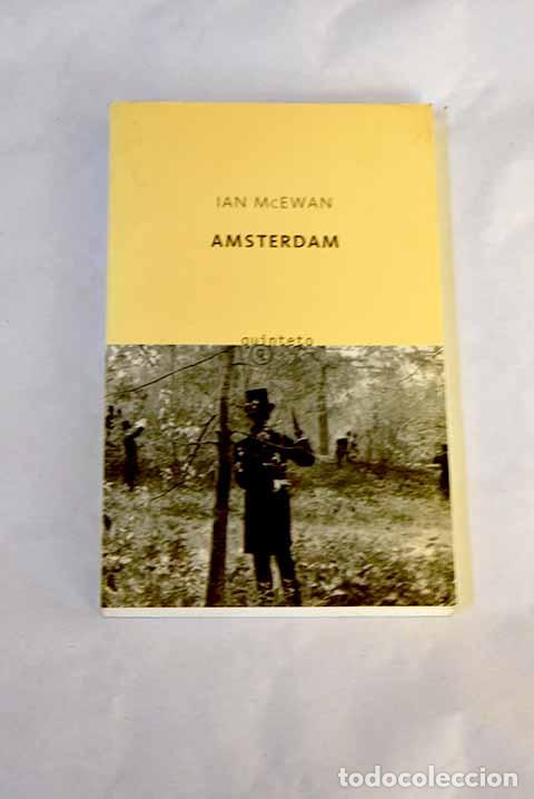 Libros: Amsterdam: McEwan, Ian.- McEwan, Ian