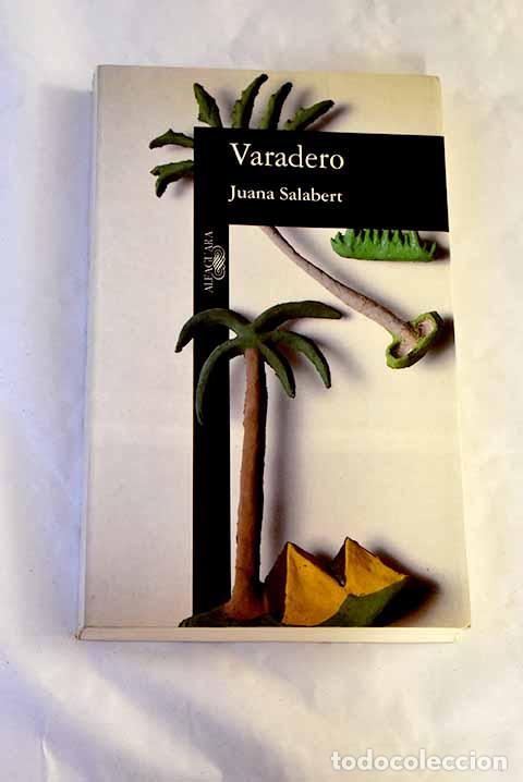 Libros: Varadero: Salabert, Juana.- Salabert, Juana