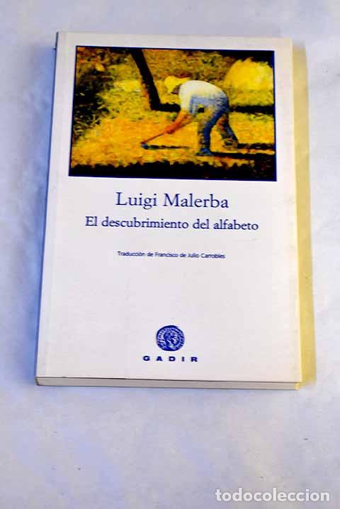 Libros: El descubrimiento del alfabeto.- Malerba, Luigi