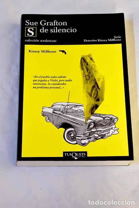 Libros: S de silencio: Grafton, Sue.- Grafton, Sue