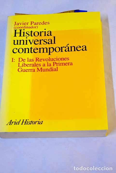 Libros: Historia universal contempor&aacute;nea, tomo 1. De las revoluciones liberales a la primera guerra mundial