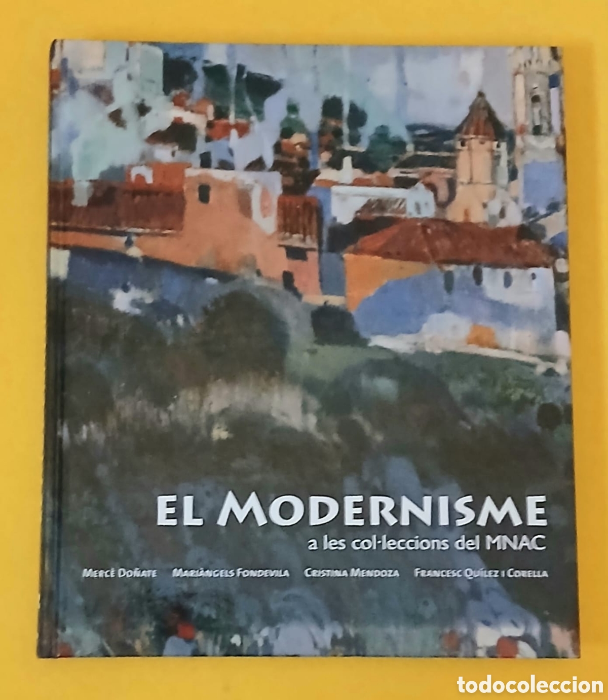 Libros: EL MODERNISME a les col&middot;leccions del MNAC