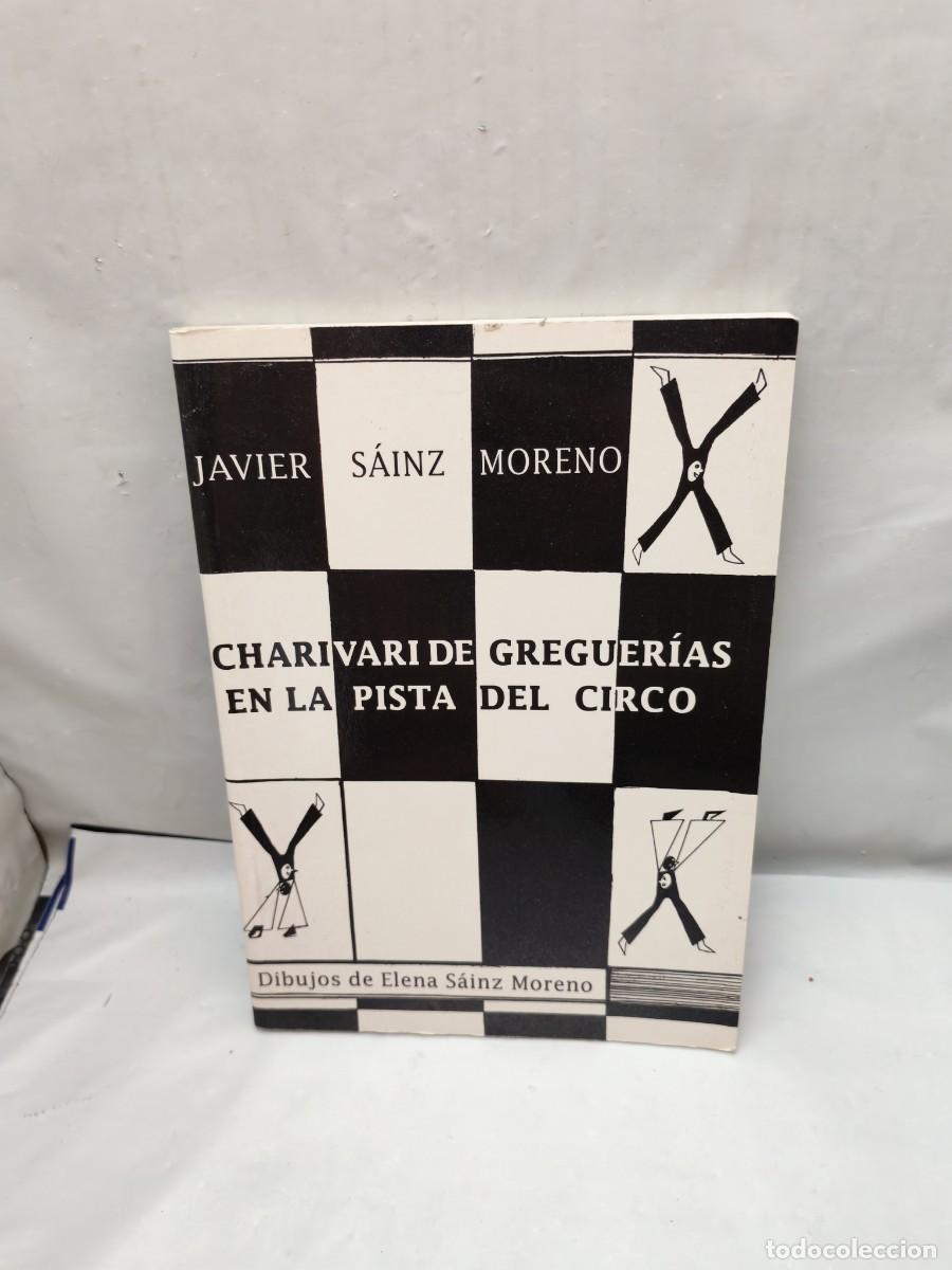 Libros: Charivari de greguer&iacute;as en la pista del circo (Primera edici&oacute;n)