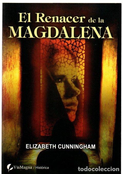 Livros em segunda m&atilde;o: El renacer de la Magdalena. El comienzo - Cunningham, Elizabeth