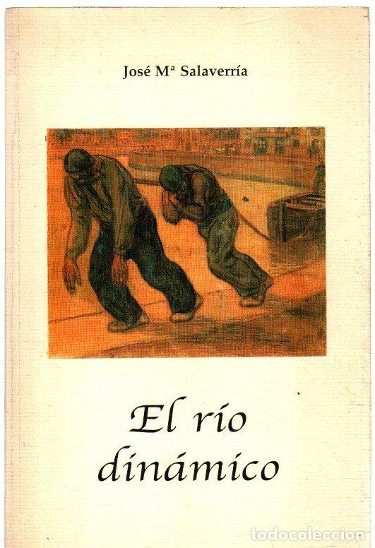 Livros em segunda m&atilde;o: El R&iacute;o Din&aacute;mico - Salaverr&iacute;a, Jos&eacute; M&ordf;