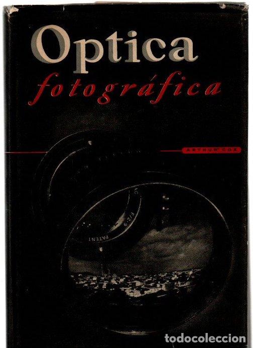 Livros em segunda m&atilde;o: &Oacute;ptica fotogr&aacute;fica. La t&eacute;cnica de la definici&oacute;n - Cox, Arthur