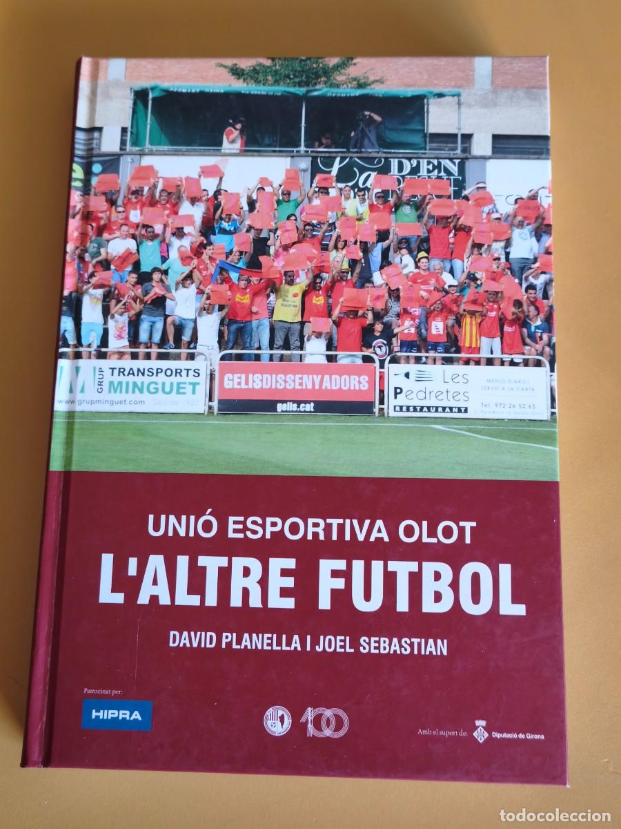 Libros: unio esportiva olot l'altre futbol