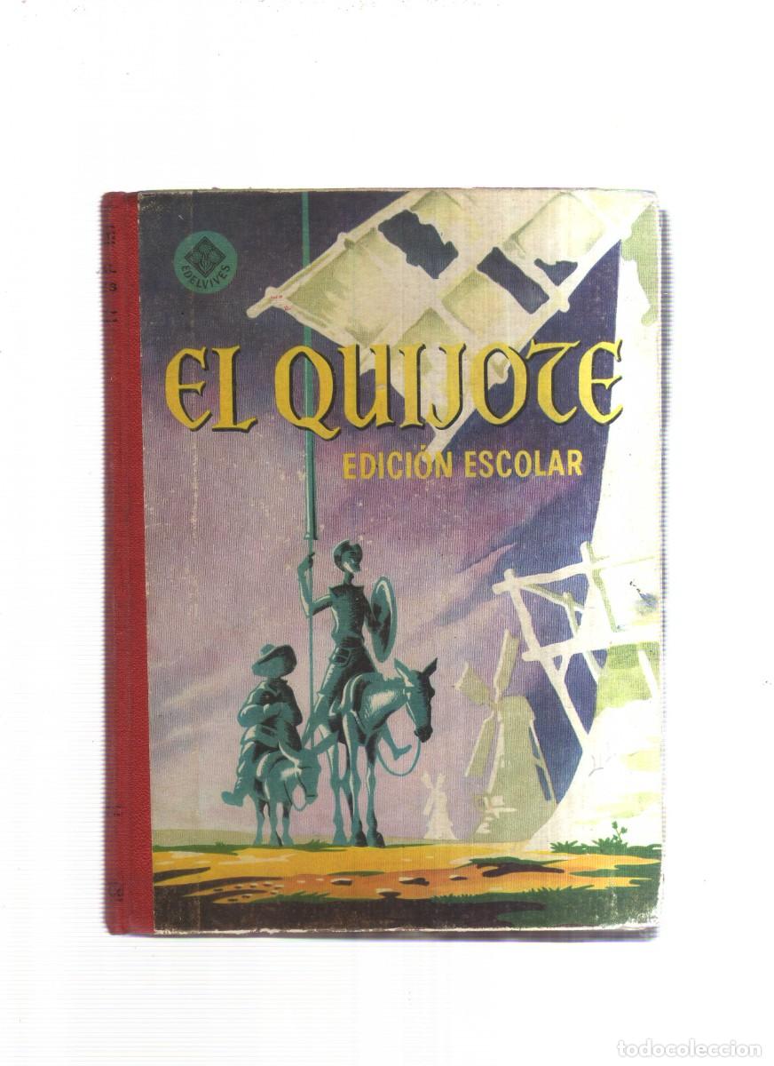 Libros: EL QUIJOTE EDICION ESCOLAR EDITORIAL LUIS VIVES - Foto 1