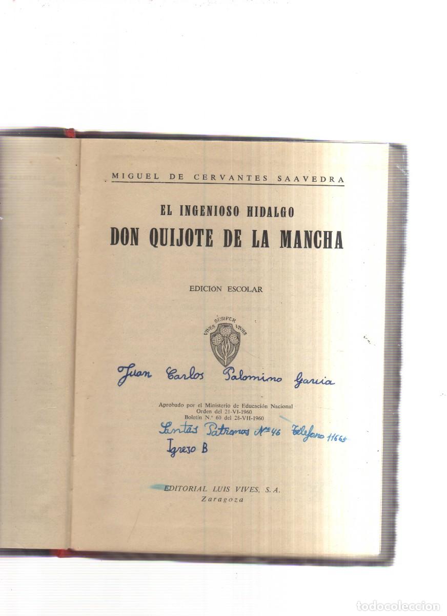 Libros: EL QUIJOTE EDICION ESCOLAR EDITORIAL LUIS VIVES - Foto 2