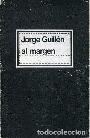 Libros: Al margen - Jorge Guillen