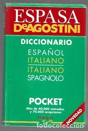 Libros: DICCIONARIO ESPASA DEAGOSTINI ESPA&Ntilde;OL-ITALIANO ITALIANO-SPAGNOLO Pocket