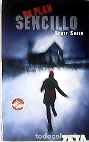Livros em segunda m&atilde;o: Un plan sencillo - Scott B. Smith