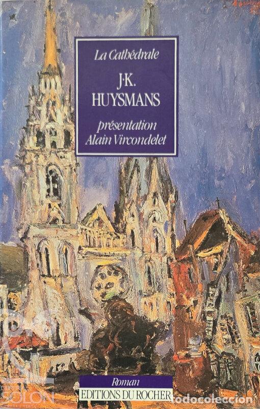Libros: La Cath&eacute;drale - Joris-Karl Huysmans