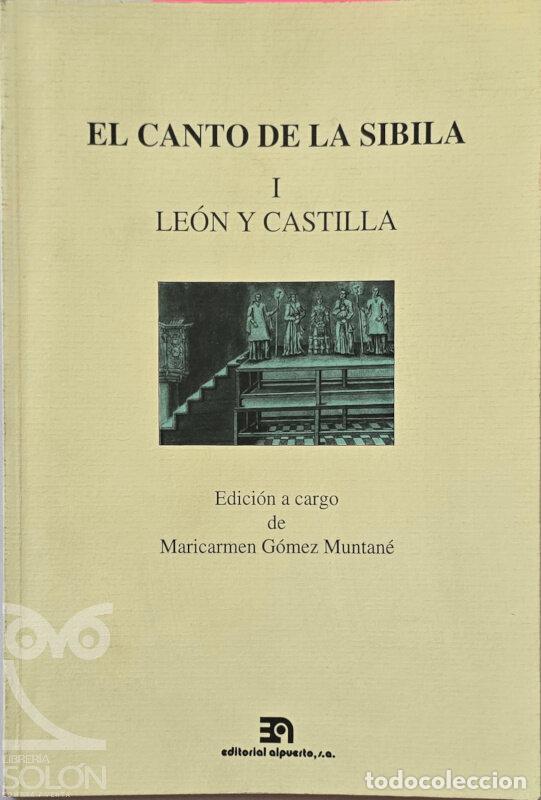 Libros: El canto de la sibila - I - Le&oacute;n y Castilla - Maricarmen G&oacute;mez Muntan&eacute;