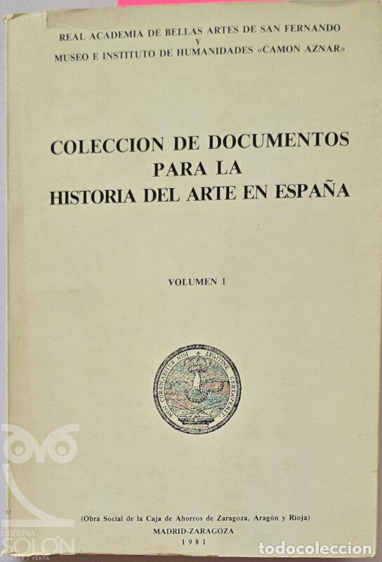 Libros: Colecci&oacute;n de documentos para la Historia del Arte en Espa&ntilde;a - Vol. I - Aa. Vv.