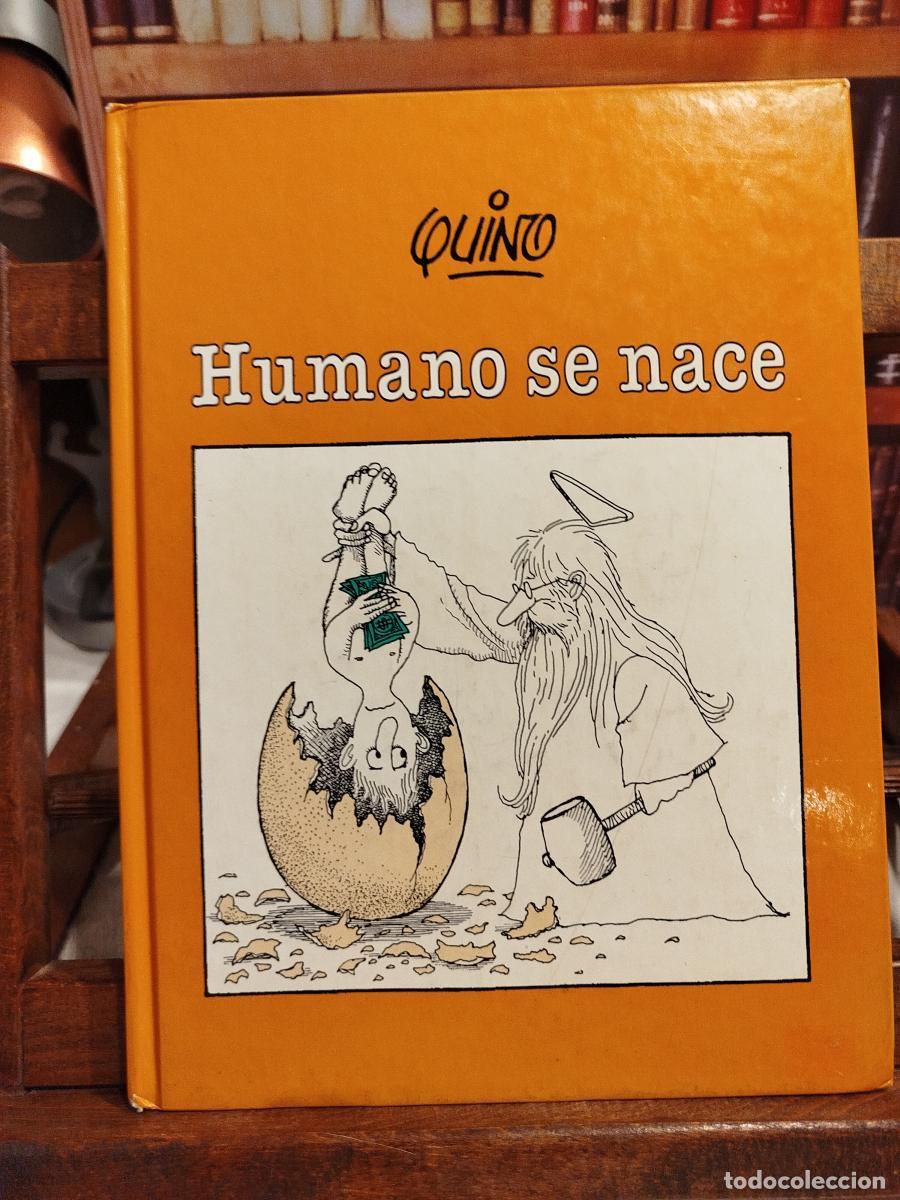 B&uuml;cher: Humano se nace - Quino