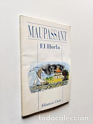Libros: El Horla - Guy de Maupassant