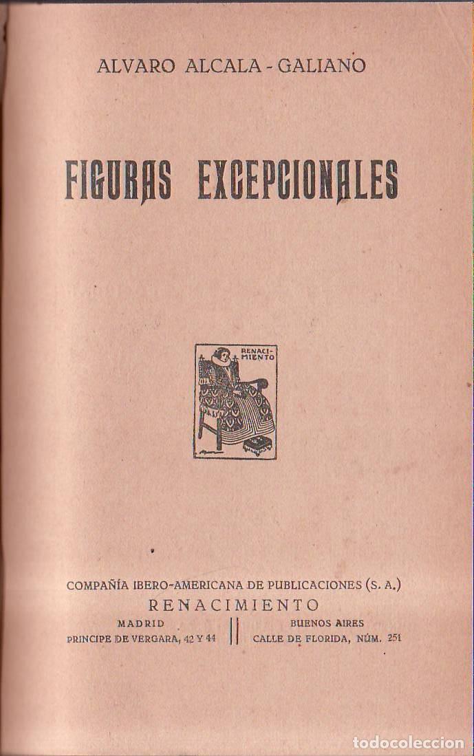 Livros em segunda m&atilde;o: ALCALA GALIANO, Alvaro.- - Figuras excepcionales (D'Annunzio - La Emperatriz Eugenia - Blasco Ib&aacute;&ntilde;ez