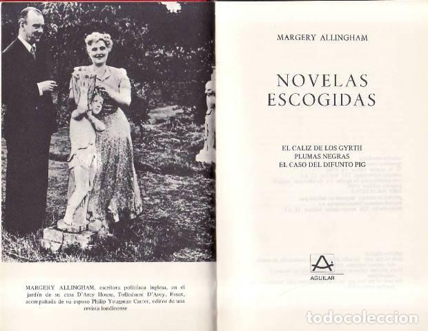 Libri di seconda mano: ALLINGHAM, Margery.- - Novelas escogidas. (El C&aacute;liz de los Gyrth. Plumas negras. El caso del difunto