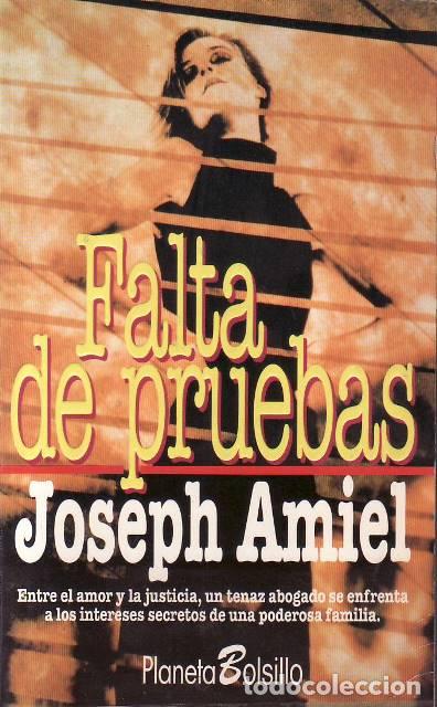 B&uuml;cher: AMIEL, Joseph.- - Falta de pruebas. Novela. Traducci&oacute;n de Clara Cabarrocas.