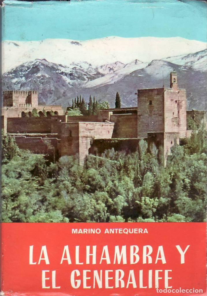 Libros: ANTEQUERA, Marino.- - La Alhambra y el Generalife. - Foto 1