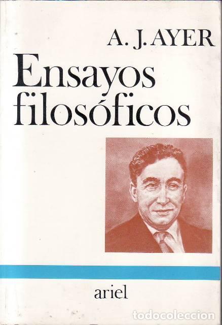 Libros: AYER, A.J.- - Ensayos filos&oacute;ficos. - Foto 1