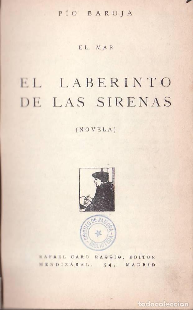 Libros: BAROJA, P&iacute;o.- - El laberinto de las sirenas. Novela. - Foto 1