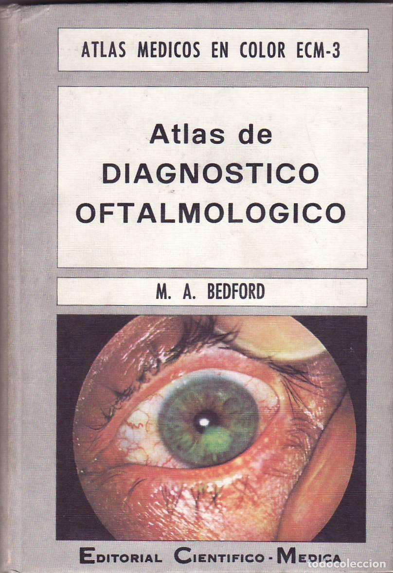 Libri di seconda mano: BEDFORD, M. A.- - Atlas de diagn&oacute;stico oftalmol&oacute;gico.