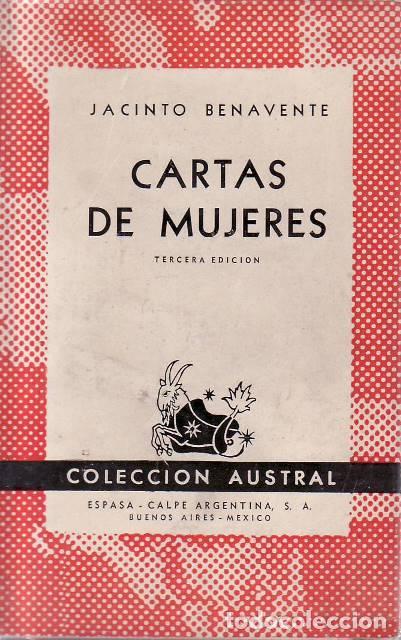 books: BENAVENTE, Jacinto.- - Cartas de mujeres.