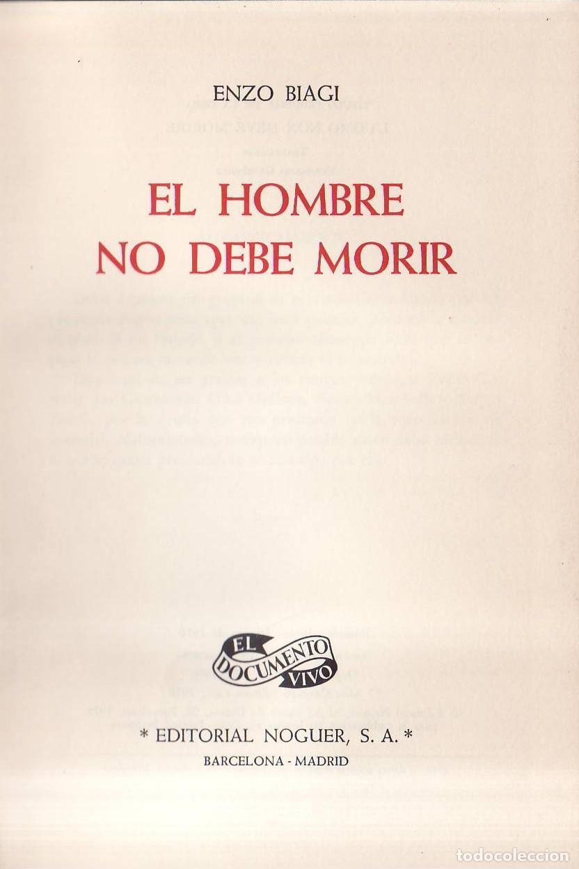 Libros: BIAGI, Enzo.- - El hombre no debe morir. - Foto 1