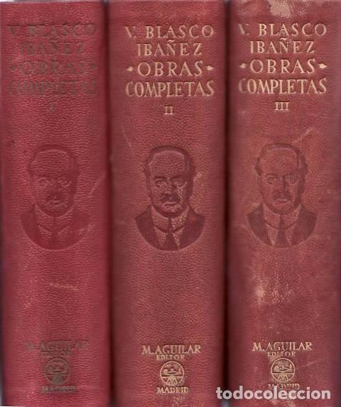 Libros: BLASCO IBA&Ntilde;EZ, Vicente.- - Obras completas. 3 tomos. - Foto 1